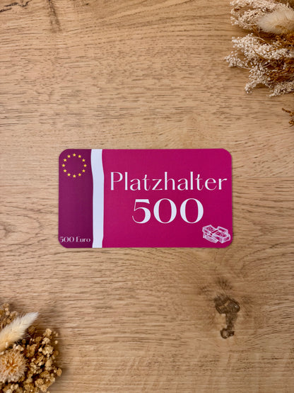 Platzhalter 50/ 100 /200 /500 /1.000 /5.000 /10.000 €