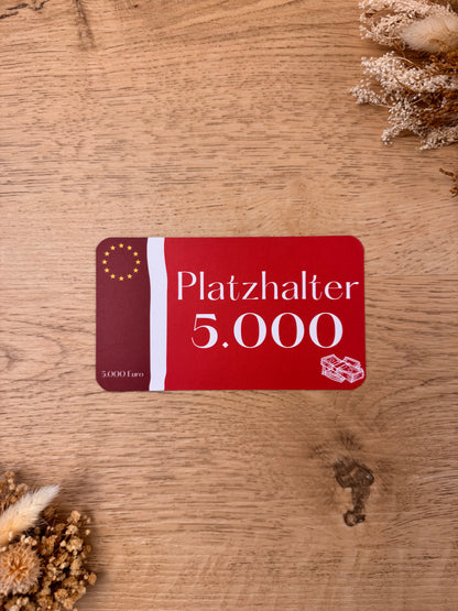 Platzhalter 50/ 100 /200 /500 /1.000 /5.000 /10.000 €